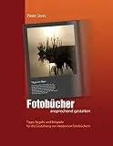 Fotobcher ansprechend gestalten