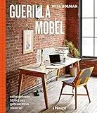 Guerilla-Mbel: selbstgebaute Mbel aus gebrauchtem Material